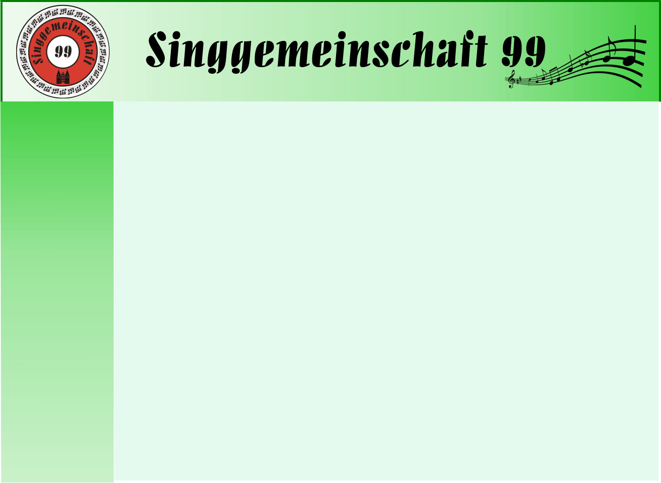 Singgemeinschaft 99